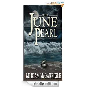 The June Pearl Miriam McGarrigle  Kindle Store
