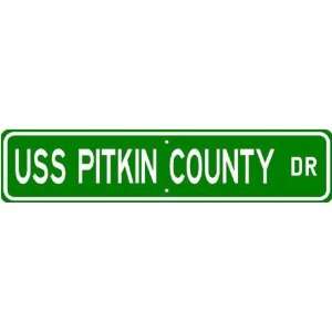 USS PITKIN COUNTY LST 1082 Street Sign   Navy  Sports 