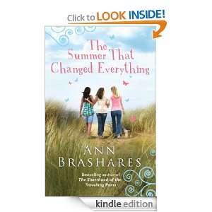 The Summer That Changed Everything: Ann Brashares:  Kindle 