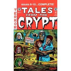  TALES FROM THE CRYPT Comics VOLUME 2 (Issues 6   10)   Out 