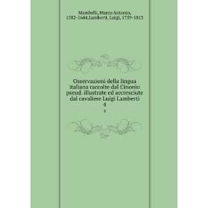   Lamberti. 4 Marco Antonio, 1582 1644,Lamberti, Luigi, 1759 1813