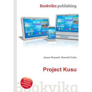  Project Kusu Ronald Cohn Jesse Russell Books