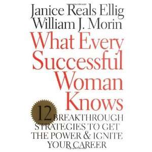   the Power and Ignite Your Caree [Hardcover] Janice Reals Ellig Books