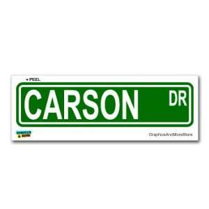  Carson Street Road Sign   8.25 X 2.0 Size   Name Window 