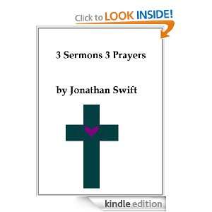 Three Sermons Three Prayers Jonathan Swift  Kindle Store