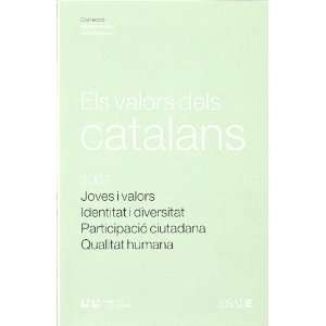  Els Valors Dels Catalans (9788472267282) Books