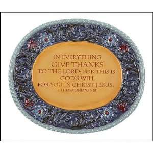  In Everything Give Thanks Wall Plaque or Table Plaque God 