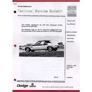  1970 DODGE CHALLENGER T/A Bulletin Manual: Automotive