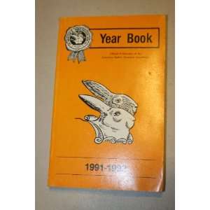  1991 1992 American Rabbit Breeders Assoc. Year Book 