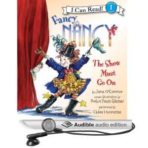  Fancy Nancy The Show Must Go On (Audible Audio Edition) Jane 
