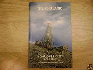 The Portland Mine Colorado Cripple Creek Mining History  