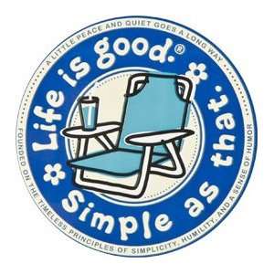  Life is good. 4 Sticker   Beach Chair Simple As That 