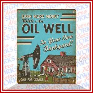   SIGN Funny Backyard Oilfield Live Pump Crude Vintage Rig 1950s  