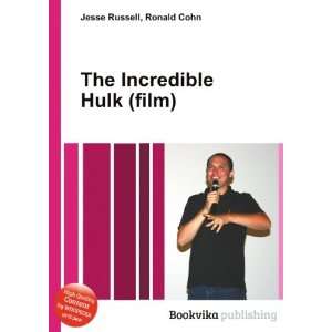 The Incredible Hulk (film) Ronald Cohn Jesse Russell 