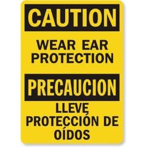  Caution: Wear Ear Protection (Bilingual) Aluminum Sign, 14 