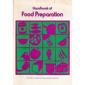   of Food Preparation,: American Home Economics Association: Books