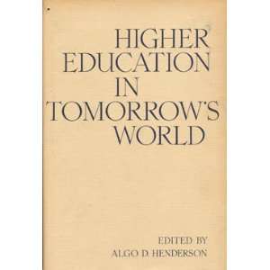 Higher Education in Tomorrows World