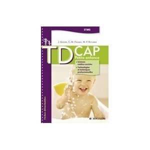  TD CAP petite enfance STMS (French Edition) (9782294703386 