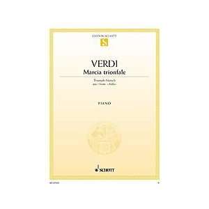    Triumph March from Aida Composer Giuseppe Verdi