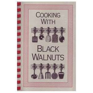   Cooking with Black Walnuts Dedication by Missouri Dandy Pantry Books
