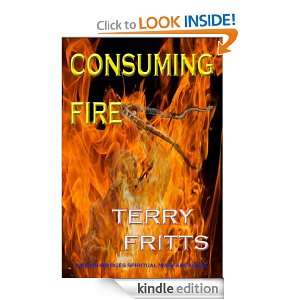 Consuming Fire (The Kevin Bridges Spiritual Warfare Series) [Kindle 