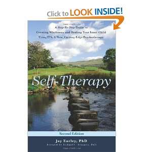  Self Therapy: A Step By Step Guide to Creating Wholeness 