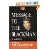 Message To The Blackman In America