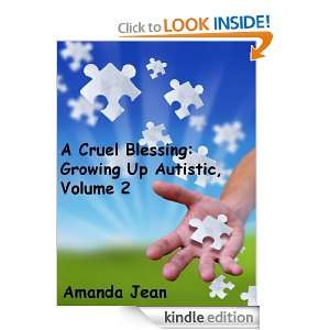 Cruel Bless Growing Up Autistic, Volume 2 Amanda Jean  