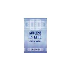  Success in Life. A book for young men: w/o author: Books