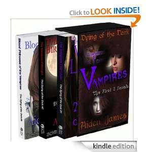 Dying of the Dark Vampires (Three Novel Box Set): Aiden James:  