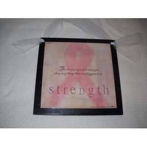   Is Stronger Strength Breast Cancer Sign Wooden Signs