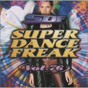  Super Dance Freak 76: Various Artists: Music