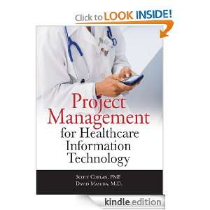 Project Management for Healthcare Information Technology Scott Coplan 