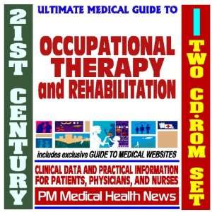  21st Century Ultimate Medical Guide to Occupational 