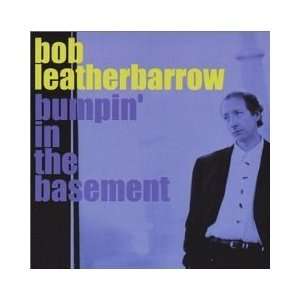  Bumpin In The Basement Bob Leatherbarrow, Ernie Watts 