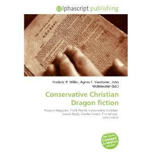  Conservative Christian Dragon fiction (9786133909984 