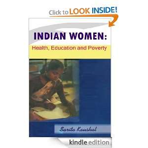 Indian Women Health Education and Poverty Sarita Kaushal  