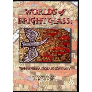    Worlds of Bright Glass The Ravena Mosaic Company Movies & TV