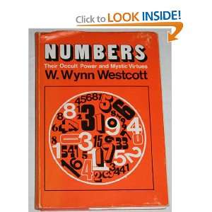  Numbers  Their Occult Power and Mystic Virtues 
