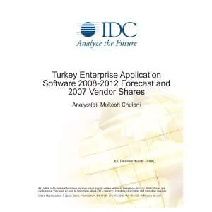  Turkey Enterprise Application Software 2008 2012 Forecast 