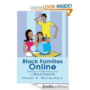 Black Families Online Stacey Montgomery  Kindle Store