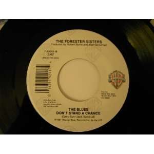   Fun / The Blues Dont Stand a Chance   Vinyl Forester Sisters Music