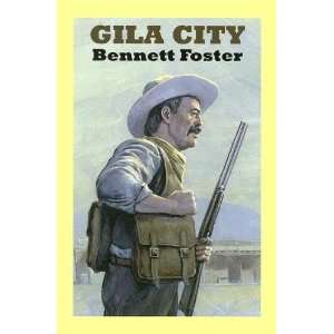   Gila City (Sagebrush Westerns) (9780753177594) Bennett Foster Books