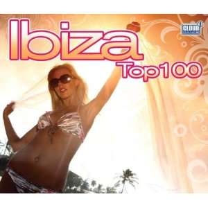  Cloud 9 Ibiza Top 100 Various Artists Music