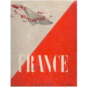    A Few Impressions of France French Line, M. Olivier Books