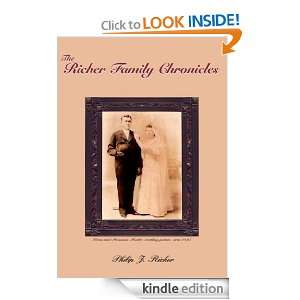 The Richer Family Chronicles Philip J. Richer  Kindle 