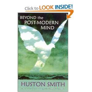  Beyond the Postmodern Mind The Place of Meaning in a 