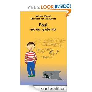 Paul und der große Hai (German Edition) Wiebke Wenzel  