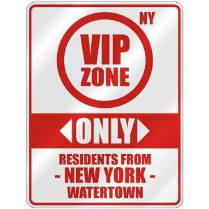   ZONE  ONLY RESIDENTS FROM WATERTOWN  PARKING SIGN USA CITY NEW YORK