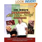Dr. BBQs Barbecue All Year Long Cookbook by Ray Lampe (May 2, 2006 